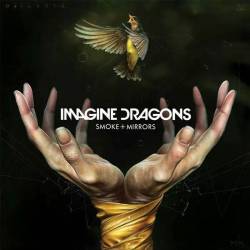 Imagine Dragons : Smoke + Mirrors